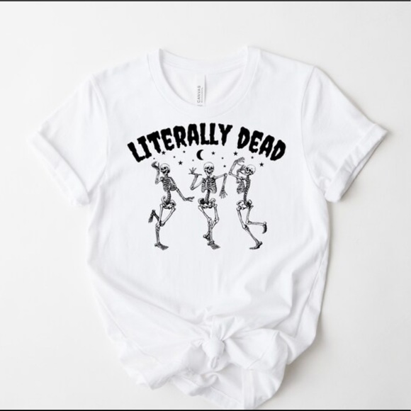 Literally Dead Funny Skeleton Halloween T-Shirt - Picture 2 of 4